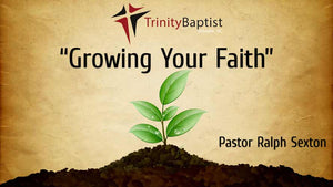 Growing Your Faith
