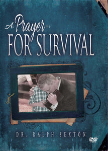 A Prayer for Survival